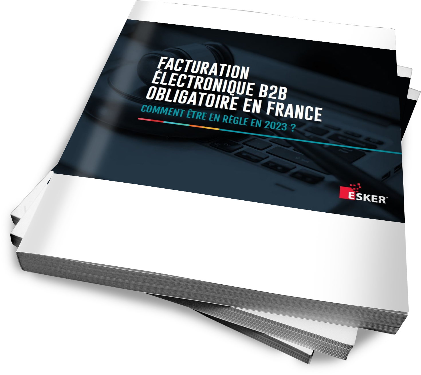 Facturation électronique B2B En France : Comment être Prêt Pour 2023